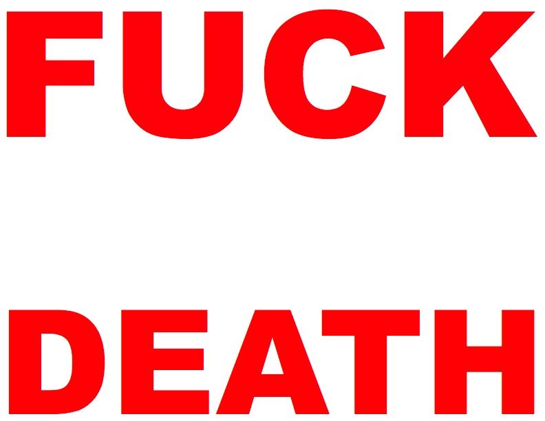 fuck death